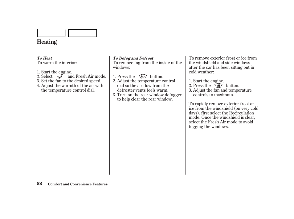 Heating | HONDA 2002 Insight  - Owner's Manual User Manual | Page 91 / 270