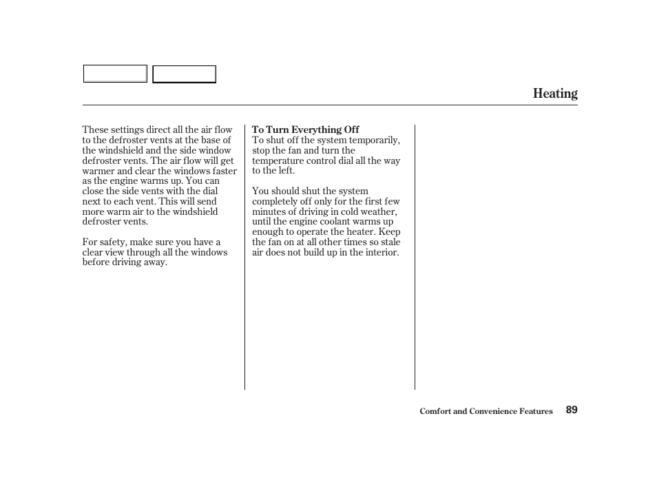 Heating | HONDA 2002 Insight  - Owner's Manual User Manual | Page 92 / 270