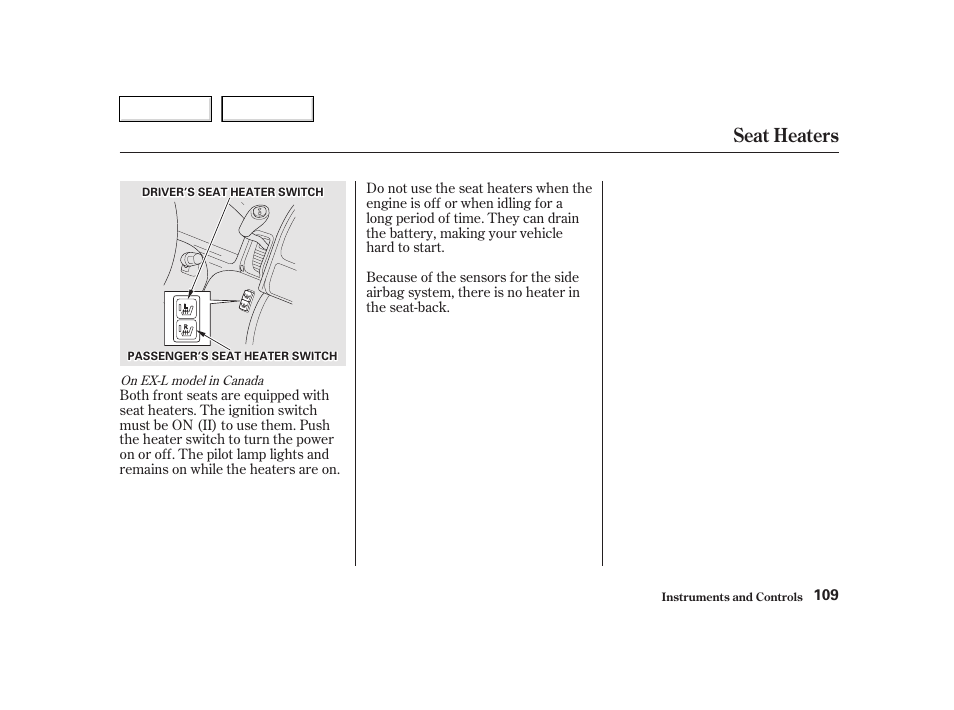 Seat heaters | HONDA 2002 CR-V - Owner's Manual User Manual | Page 113 / 372