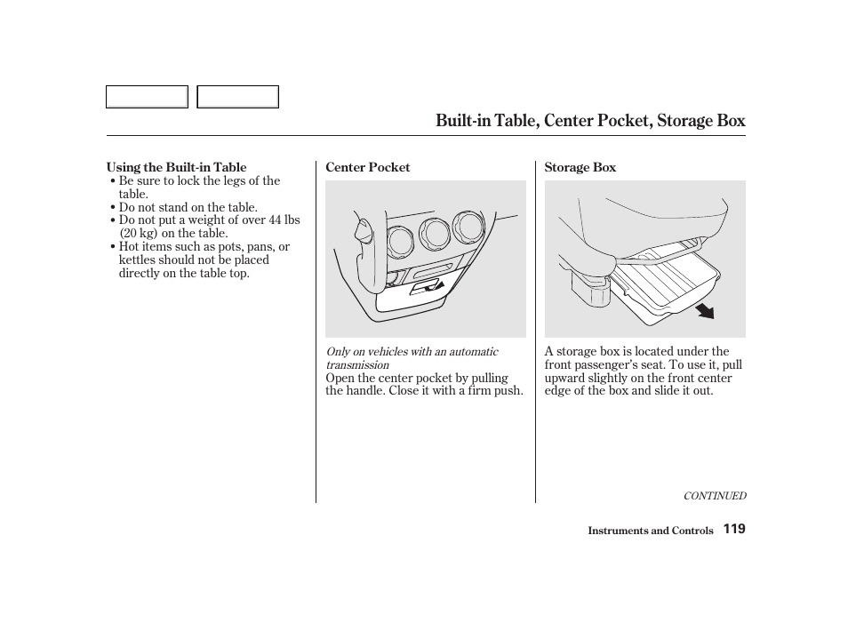 Built-in table, center pocket, storage box | HONDA 2002 CR-V - Owner's Manual User Manual | Page 123 / 372