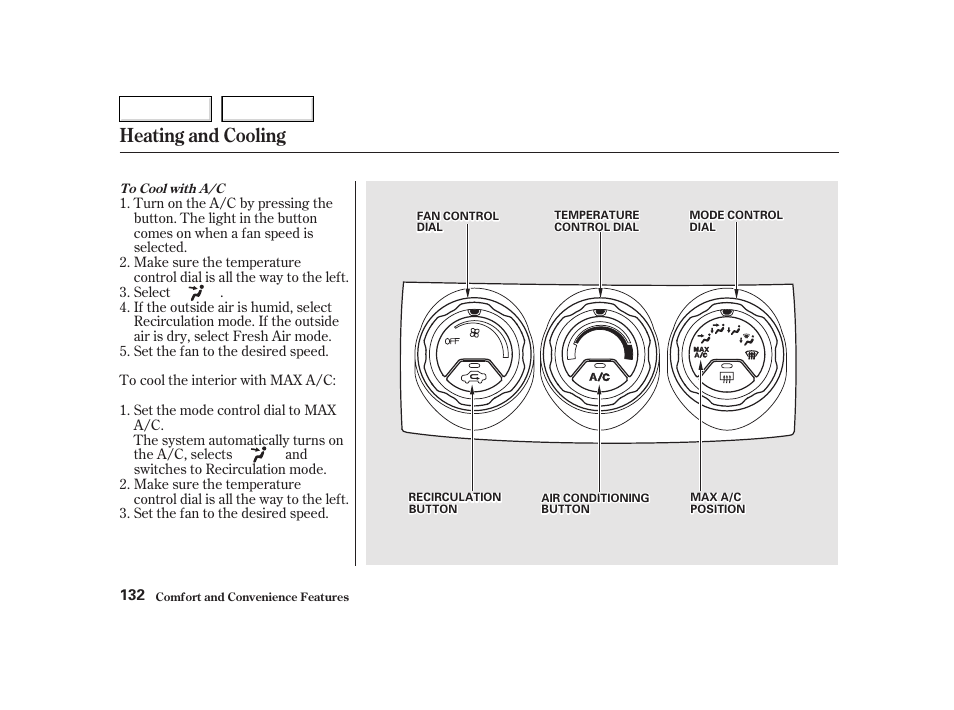 Heating and cooling | HONDA 2002 CR-V - Owner's Manual User Manual | Page 136 / 372