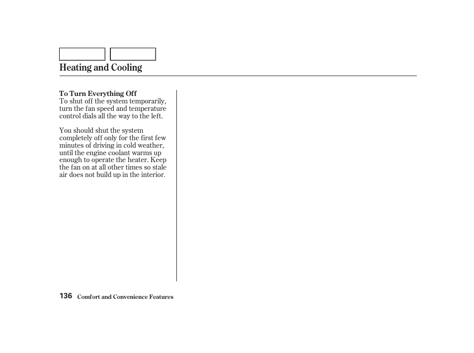 Heating and cooling | HONDA 2002 CR-V - Owner's Manual User Manual | Page 140 / 372