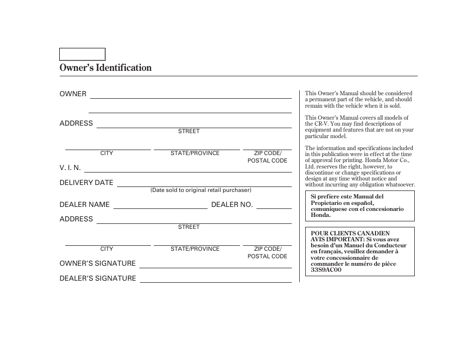 Owner's identification form, Owner’s identification | HONDA 2002 CR-V - Owner's Manual User Manual | Page 2 / 372