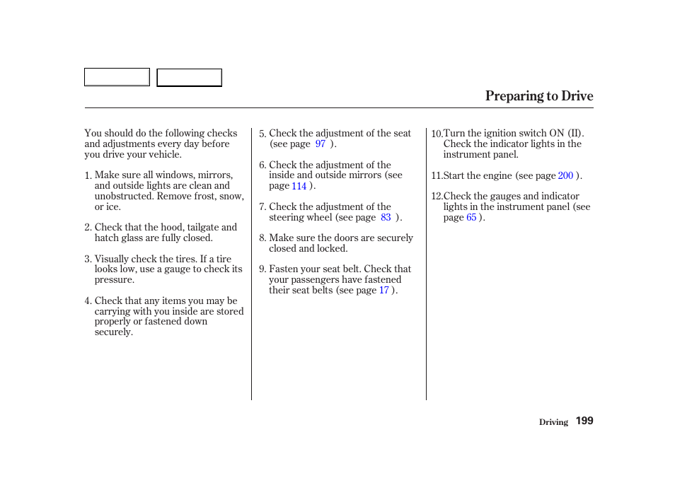 Preparing to drive | HONDA 2002 CR-V - Owner's Manual User Manual | Page 203 / 372