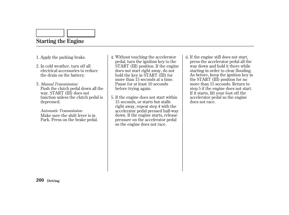 Starting the engine | HONDA 2002 CR-V - Owner's Manual User Manual | Page 204 / 372