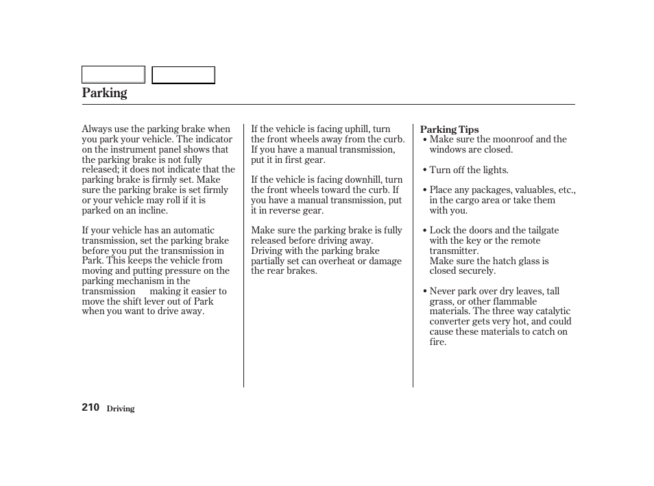 Parking | HONDA 2002 CR-V - Owner's Manual User Manual | Page 214 / 372