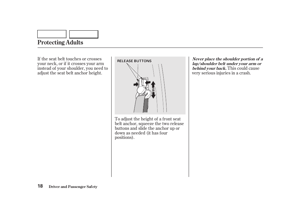 Protecting adults | HONDA 2002 CR-V - Owner's Manual User Manual | Page 22 / 372