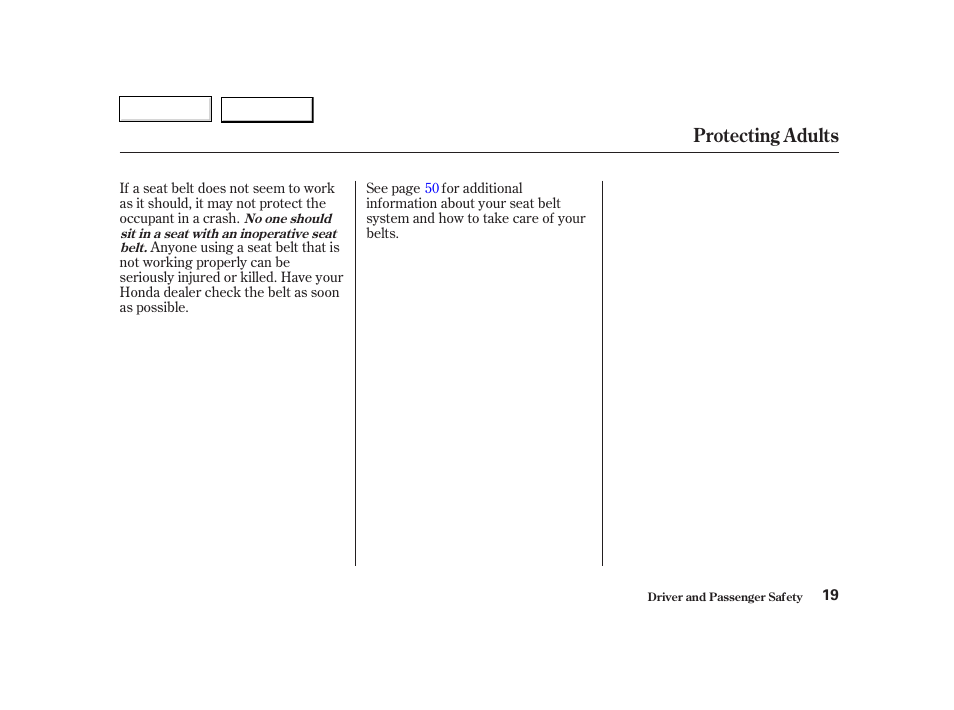Protecting adults | HONDA 2002 CR-V - Owner's Manual User Manual | Page 23 / 372