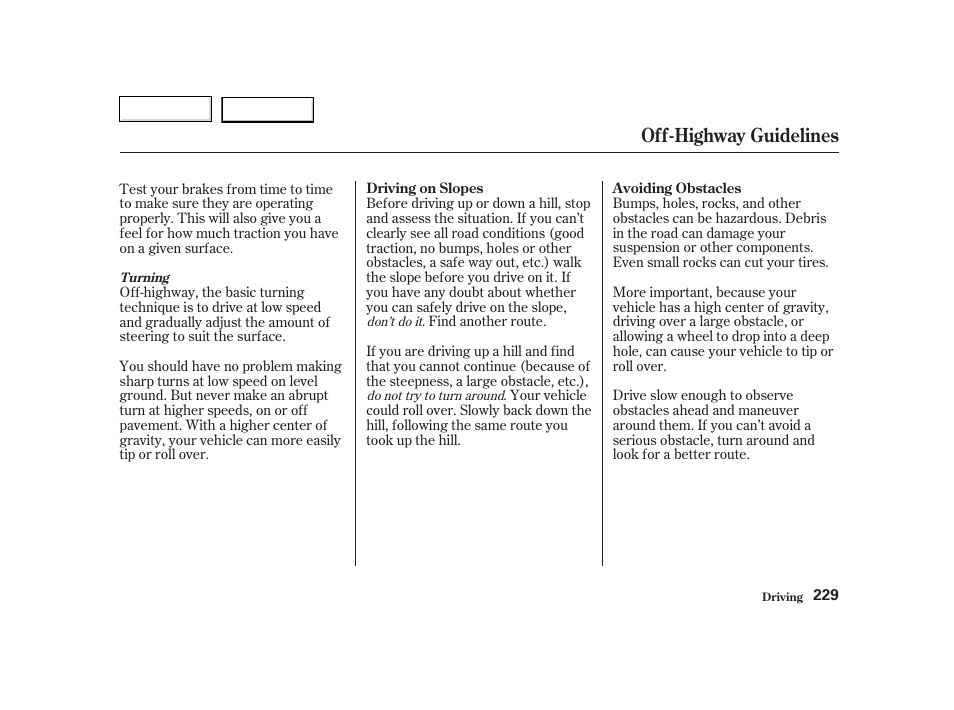 Off-highway guidelines | HONDA 2002 CR-V - Owner's Manual User Manual | Page 233 / 372