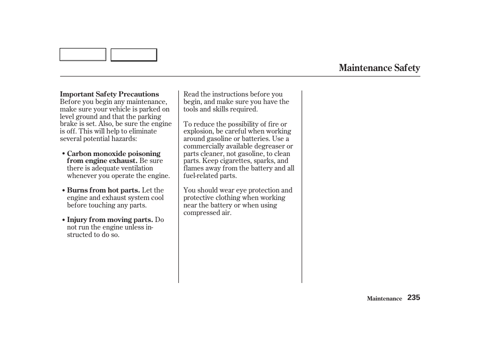 Maintenance safety | HONDA 2002 CR-V - Owner's Manual User Manual | Page 239 / 372
