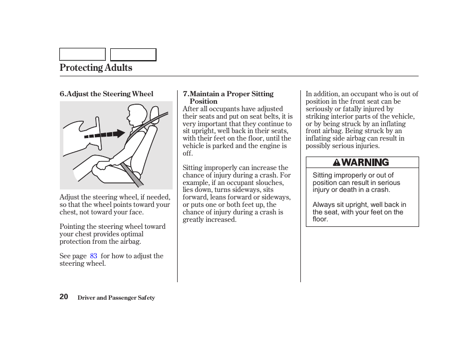 Protecting adults | HONDA 2002 CR-V - Owner's Manual User Manual | Page 24 / 372