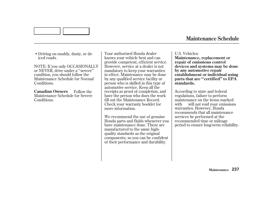 Maintenance schedule | HONDA 2002 CR-V - Owner's Manual User Manual | Page 241 / 372