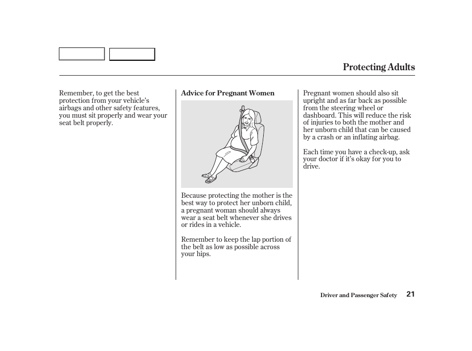 Protecting adults | HONDA 2002 CR-V - Owner's Manual User Manual | Page 25 / 372