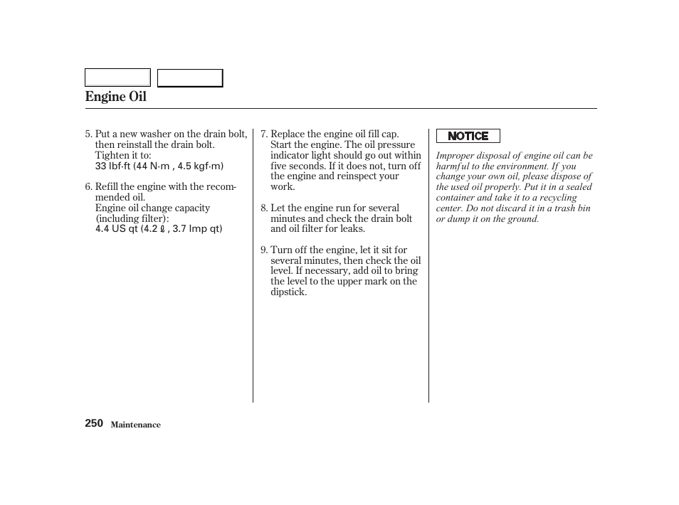 Engine oil | HONDA 2002 CR-V - Owner's Manual User Manual | Page 254 / 372