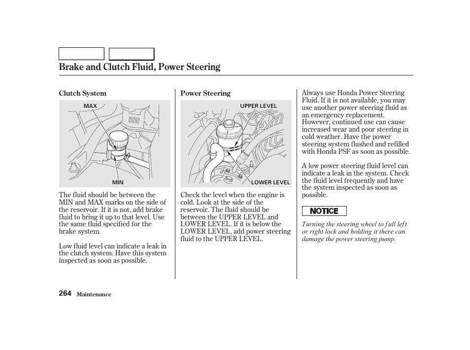 Brake and clutch fluid, power steering | HONDA 2002 CR-V - Owner's Manual User Manual | Page 268 / 372