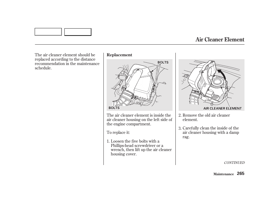 Air cleaner element | HONDA 2002 CR-V - Owner's Manual User Manual | Page 269 / 372