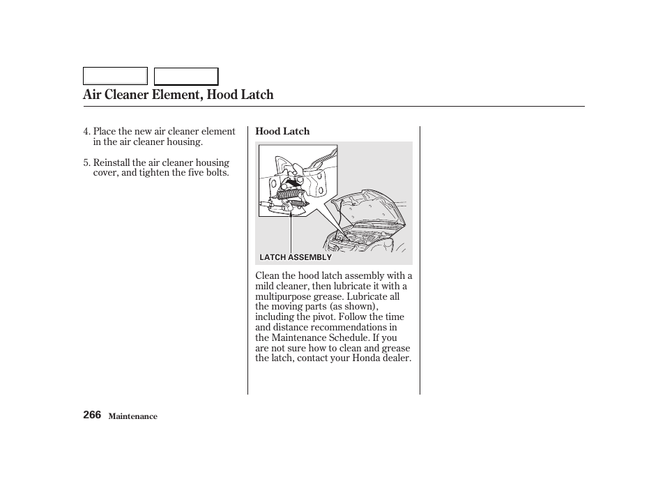 Air cleaner element, hood latch | HONDA 2002 CR-V - Owner's Manual User Manual | Page 270 / 372