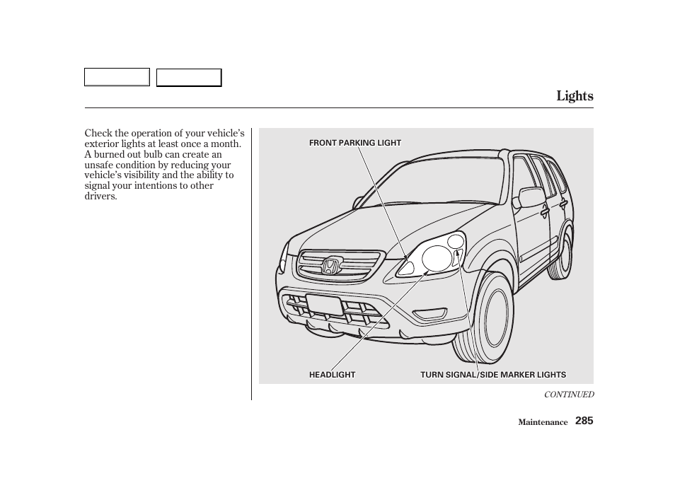 Lights | HONDA 2002 CR-V - Owner's Manual User Manual | Page 289 / 372