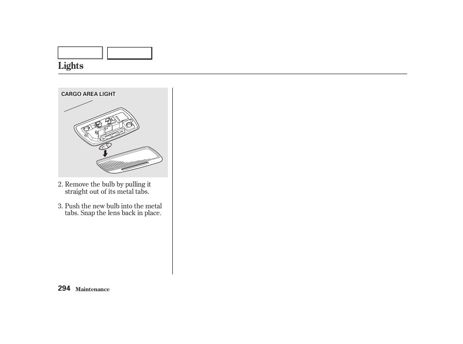 Lights | HONDA 2002 CR-V - Owner's Manual User Manual | Page 298 / 372