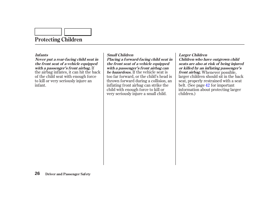 Protecting children | HONDA 2002 CR-V - Owner's Manual User Manual | Page 30 / 372