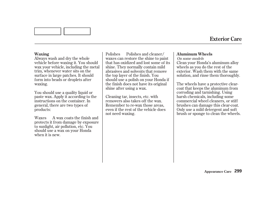 Exterior care | HONDA 2002 CR-V - Owner's Manual User Manual | Page 303 / 372