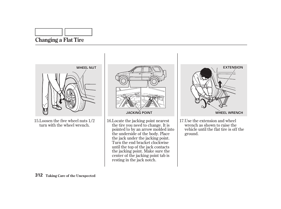 Changing a flat tire | HONDA 2002 CR-V - Owner's Manual User Manual | Page 316 / 372