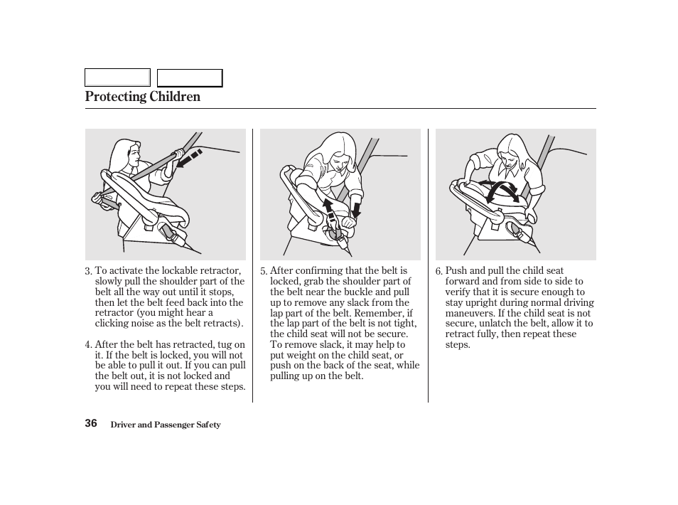 Protecting children | HONDA 2002 CR-V - Owner's Manual User Manual | Page 40 / 372
