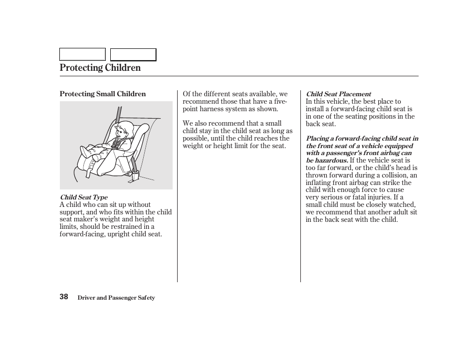 Protecting children | HONDA 2002 CR-V - Owner's Manual User Manual | Page 42 / 372