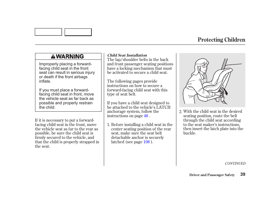Protecting children | HONDA 2002 CR-V - Owner's Manual User Manual | Page 43 / 372