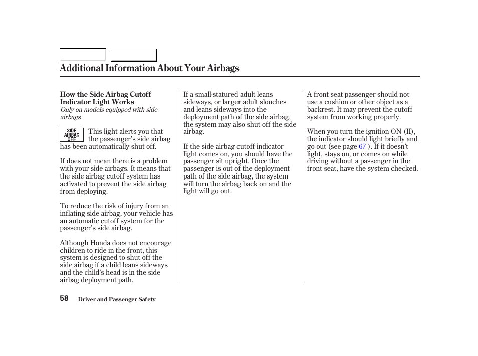 Additional information about your airbags | HONDA 2002 CR-V - Owner's Manual User Manual | Page 62 / 372