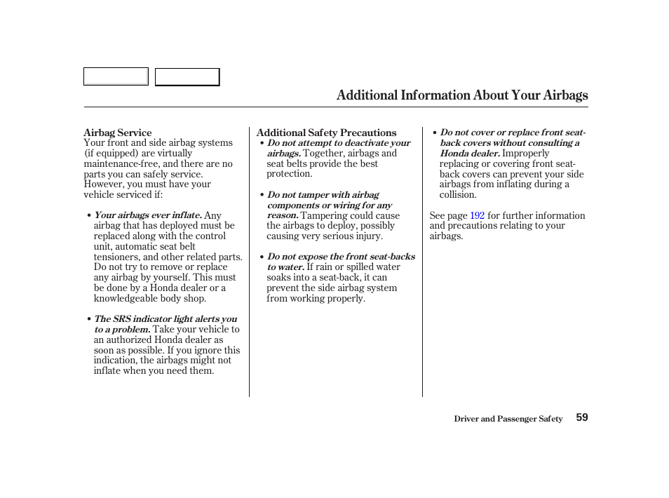 Additional information about your airbags | HONDA 2002 CR-V - Owner's Manual User Manual | Page 63 / 372