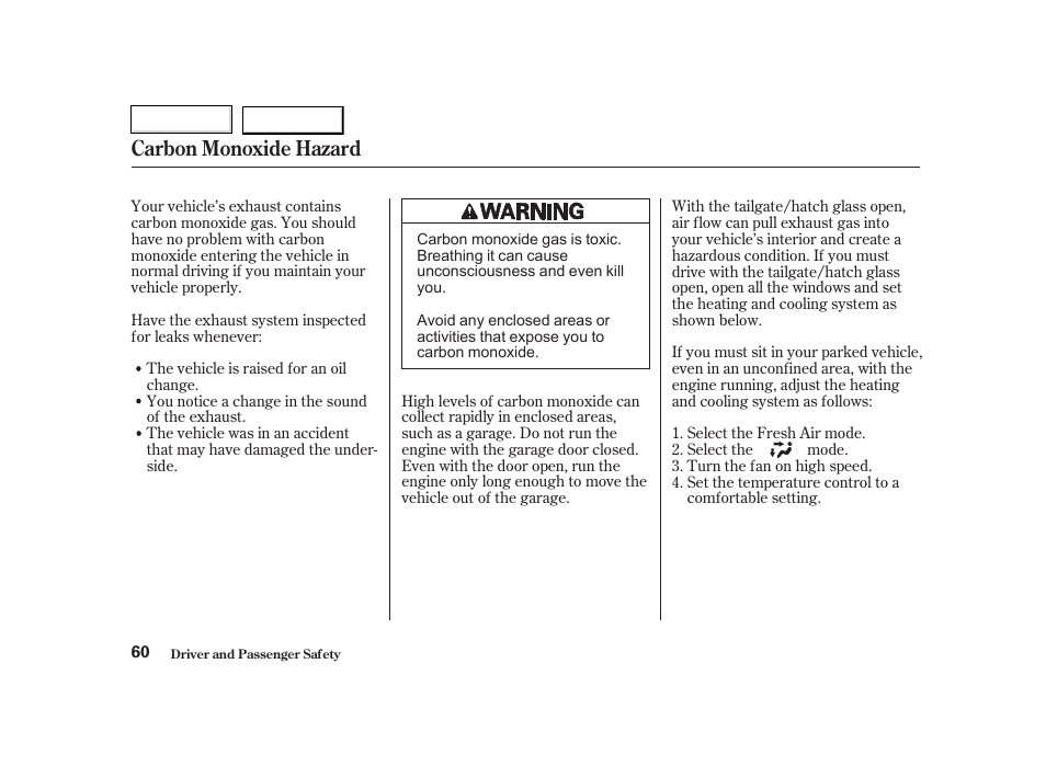 Carbon monoxide hazard | HONDA 2002 CR-V - Owner's Manual User Manual | Page 64 / 372