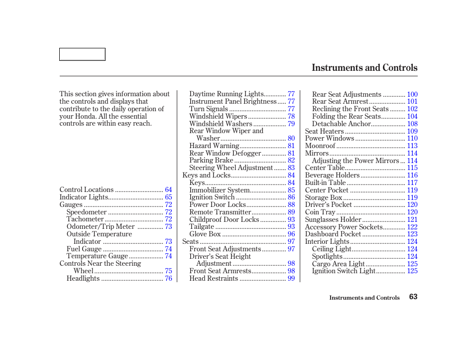 Instruments and controls | HONDA 2002 CR-V - Owner's Manual User Manual | Page 67 / 372