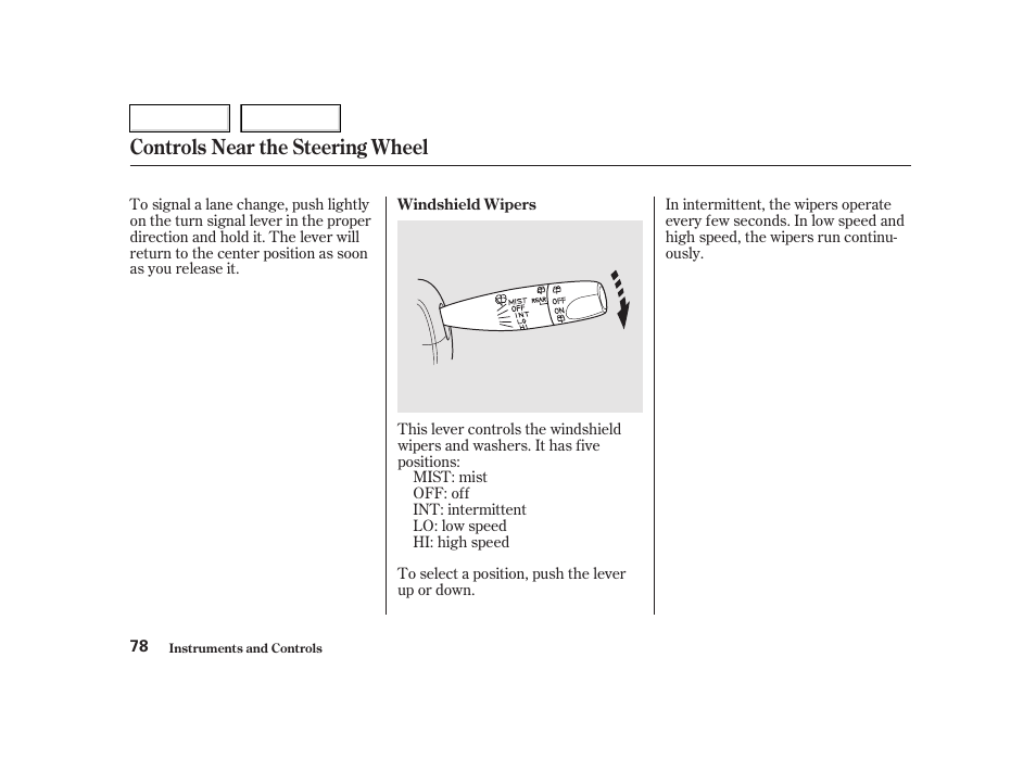 Controls near the steering wheel | HONDA 2002 CR-V - Owner's Manual User Manual | Page 82 / 372