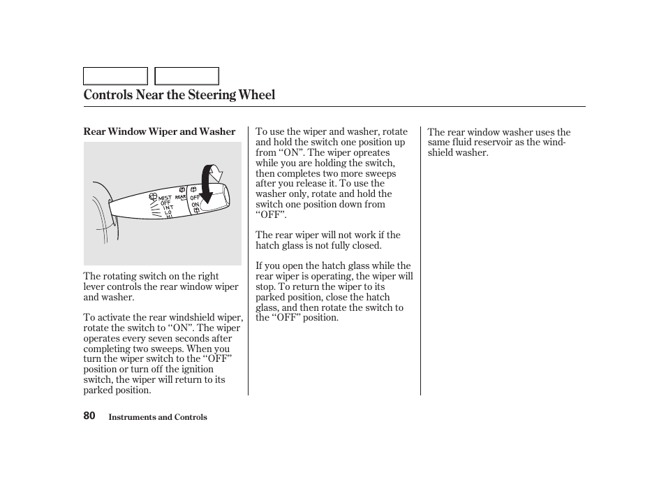 Controls near the steering wheel | HONDA 2002 CR-V - Owner's Manual User Manual | Page 84 / 372