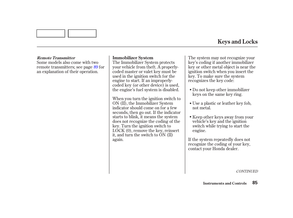 Keys and locks | HONDA 2002 CR-V - Owner's Manual User Manual | Page 89 / 372