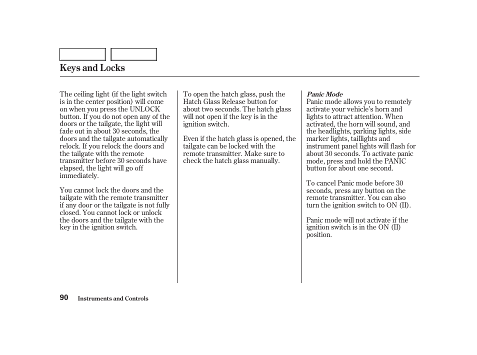 Keys and locks | HONDA 2002 CR-V - Owner's Manual User Manual | Page 94 / 372