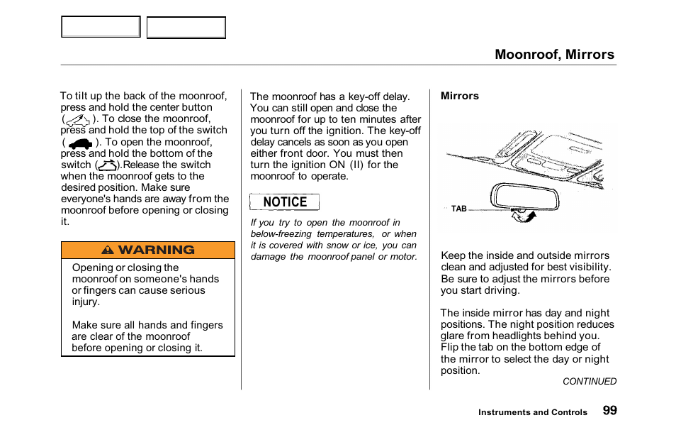 Moonroof, mirrors, Notice | HONDA 2001 Accord Sedan - Owner's Manual User Manual | Page 102 / 372