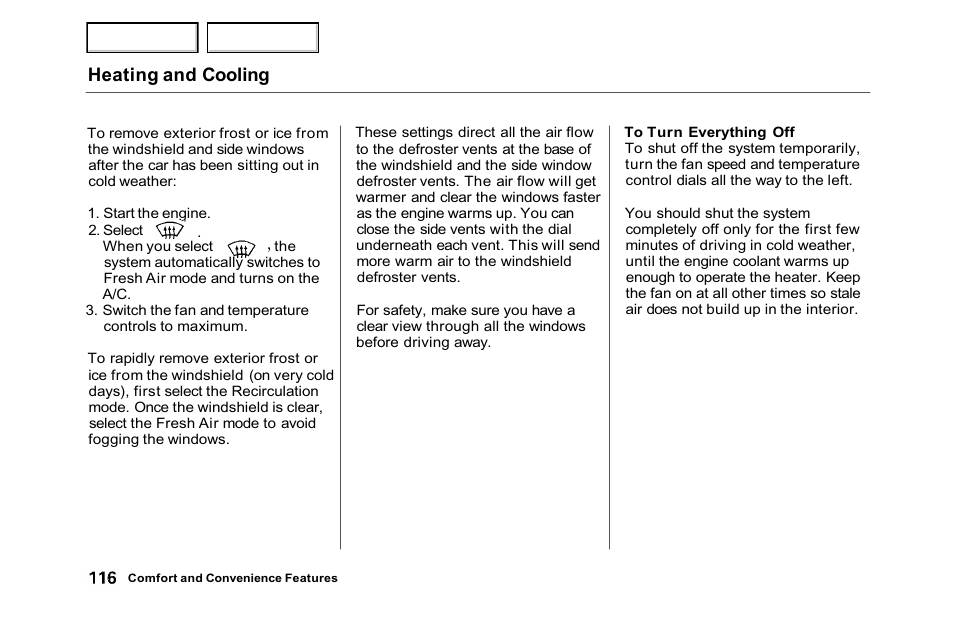 Heating and cooling | HONDA 2001 Accord Sedan - Owner's Manual User Manual | Page 119 / 372