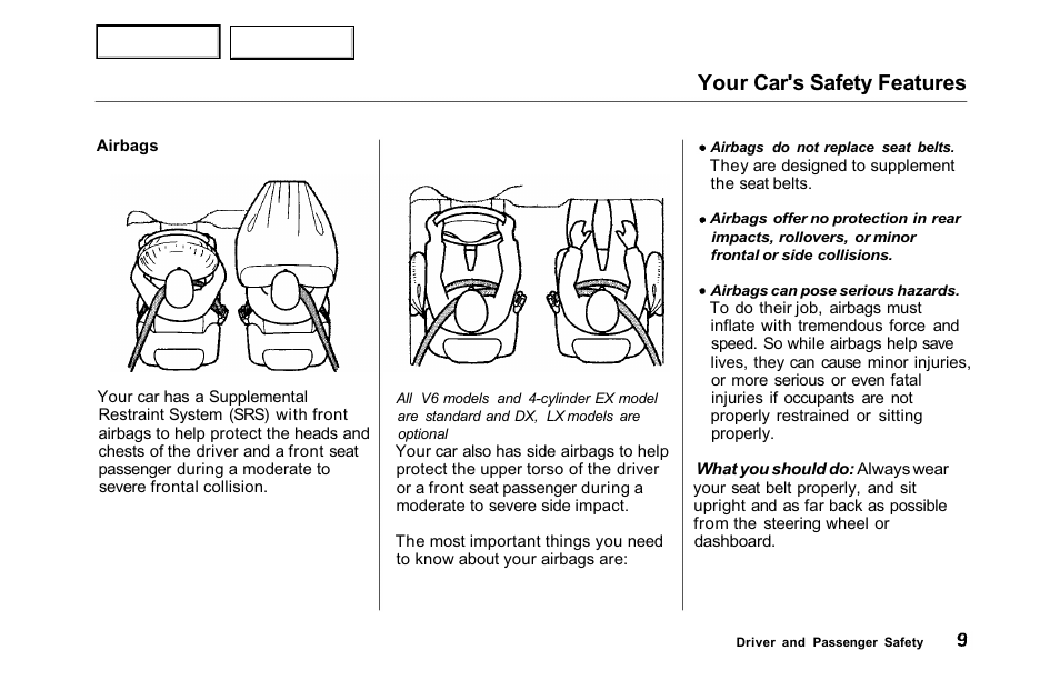 Your car's safety features | HONDA 2001 Accord Sedan - Owner's Manual User Manual | Page 12 / 372