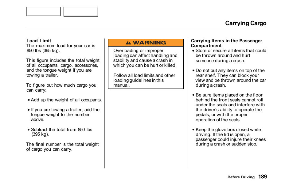 Carrying cargo | HONDA 2001 Accord Sedan - Owner's Manual User Manual | Page 192 / 372