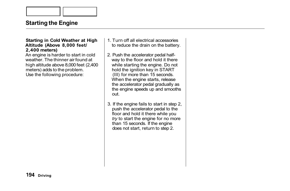 Starting the engine | HONDA 2001 Accord Sedan - Owner's Manual User Manual | Page 197 / 372