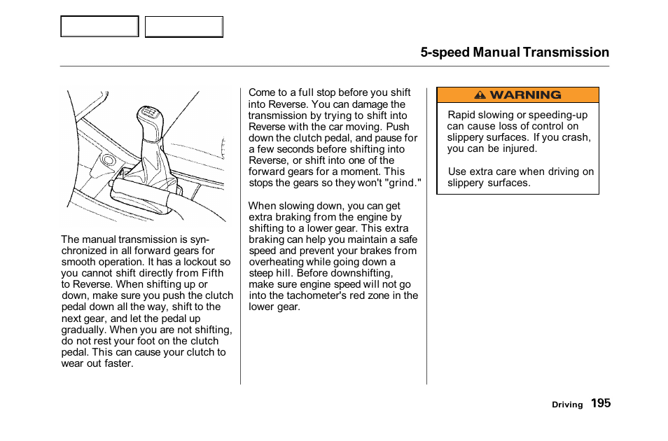 Speed manual transmission | HONDA 2001 Accord Sedan - Owner's Manual User Manual | Page 198 / 372