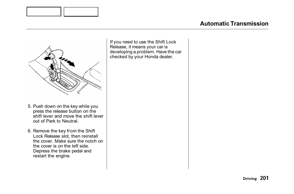 Automatic transmission | HONDA 2001 Accord Sedan - Owner's Manual User Manual | Page 204 / 372