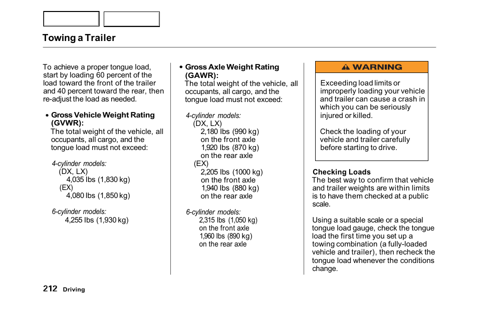 Towing a trailer | HONDA 2001 Accord Sedan - Owner's Manual User Manual | Page 215 / 372