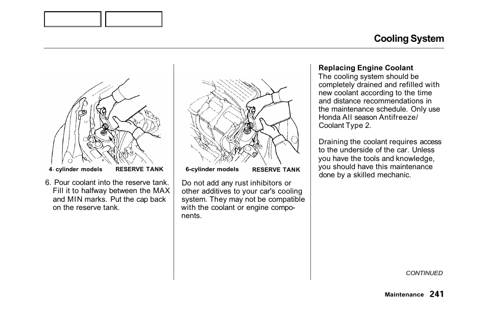 Cooling system | HONDA 2001 Accord Sedan - Owner's Manual User Manual | Page 244 / 372