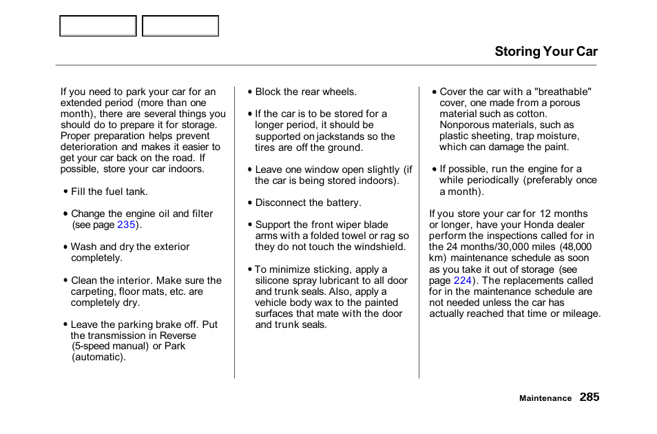 Storing your car | HONDA 2001 Accord Sedan - Owner's Manual User Manual | Page 288 / 372