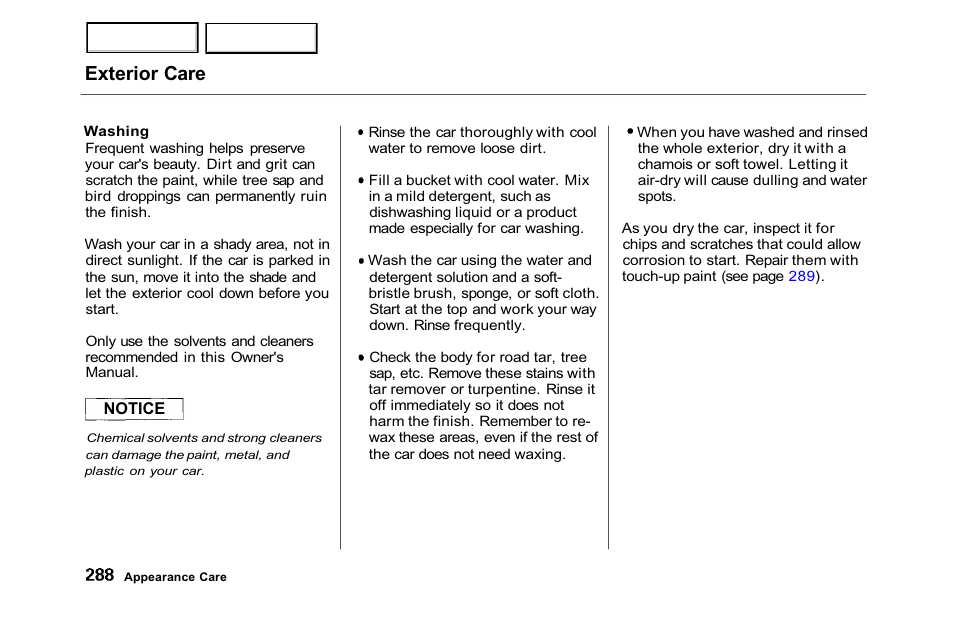 Exterior care | HONDA 2001 Accord Sedan - Owner's Manual User Manual | Page 291 / 372