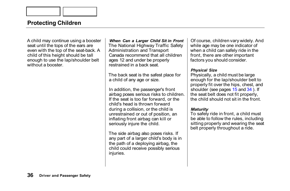 Protecting children | HONDA 2001 Accord Sedan - Owner's Manual User Manual | Page 39 / 372