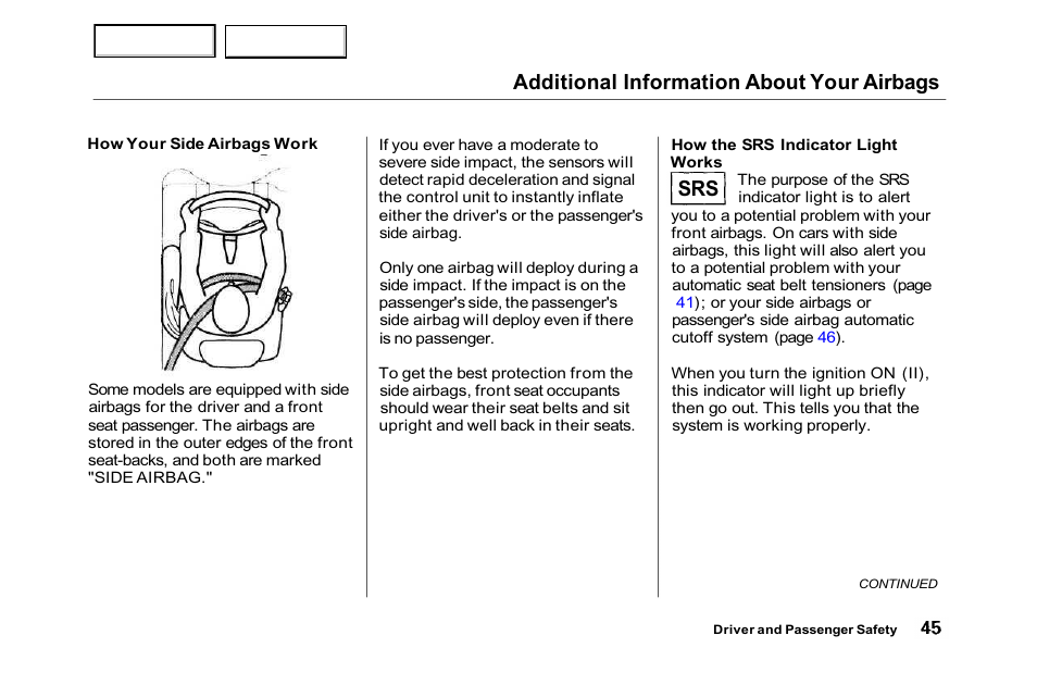 Additional information about your airbags | HONDA 2001 Accord Sedan - Owner's Manual User Manual | Page 48 / 372